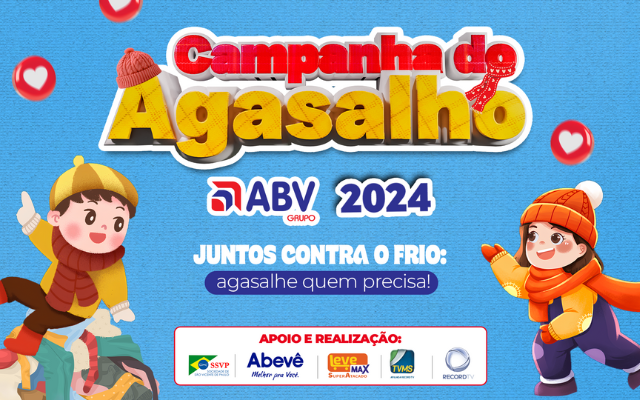 Participe do último final de semana da Campanha do Agasalho do Grupo ABV