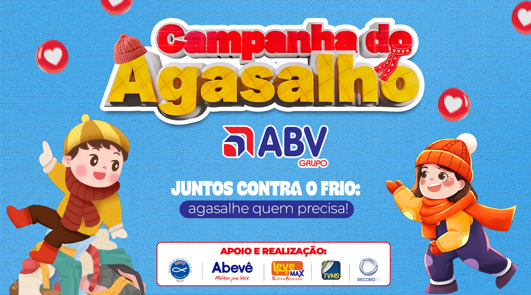 A Campanha do Agasalho 2025 chegou em todas as lojas Abevê - participe!